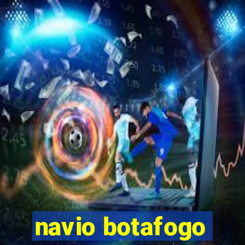 navio botafogo